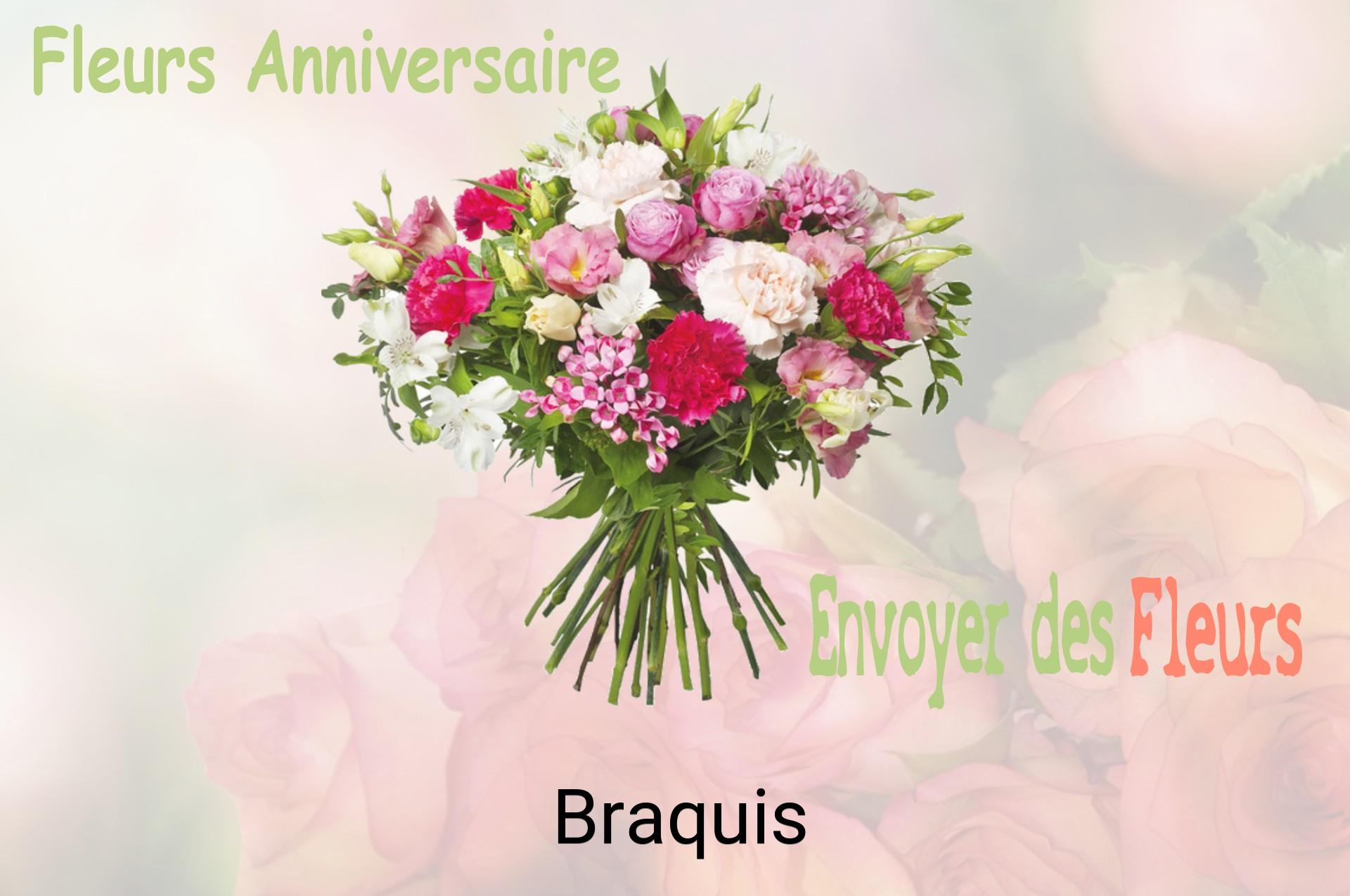 Bouquet de fleurs d’anniversaire livré à Braquis