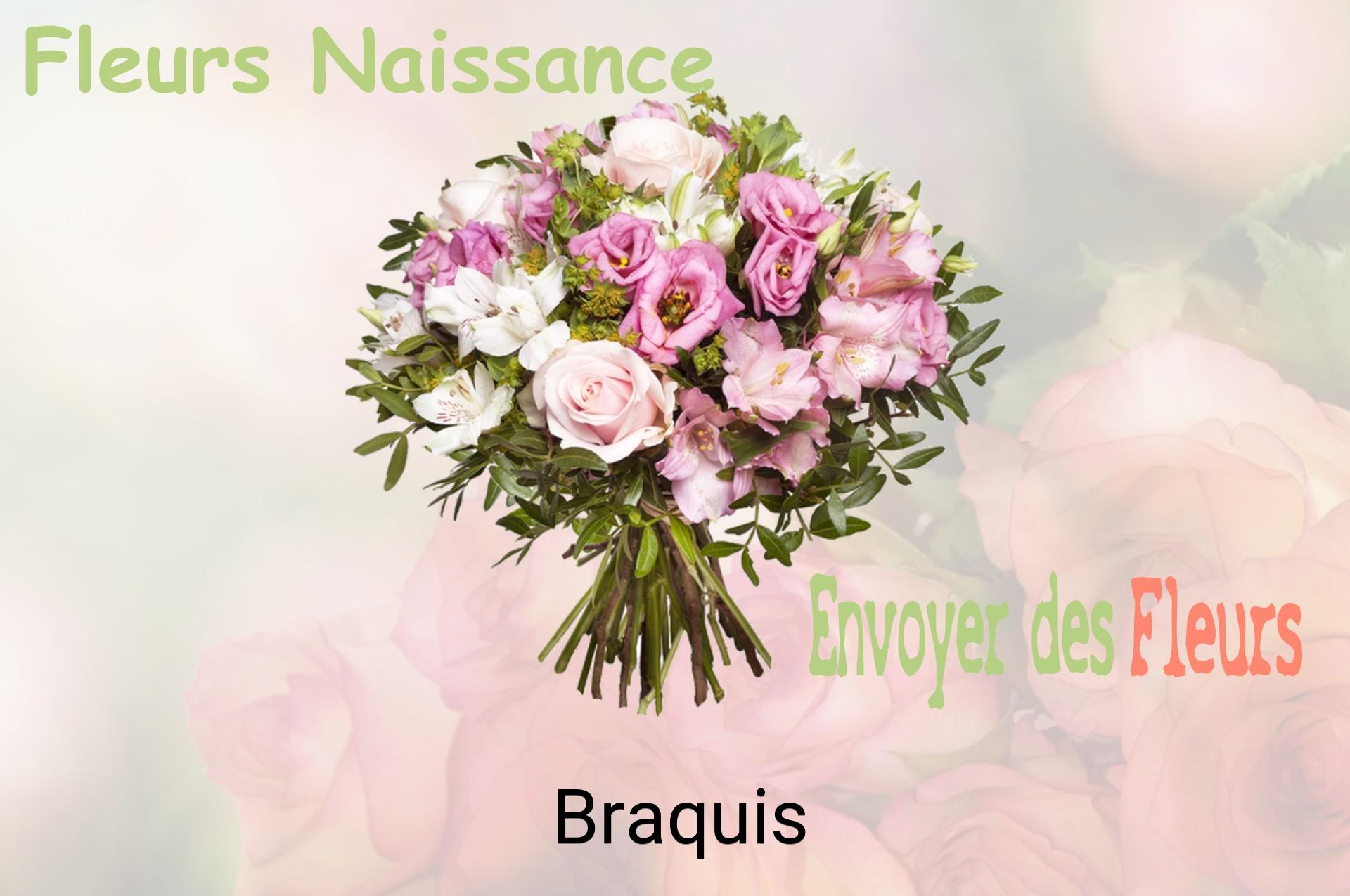 Bouquet de fleurs de naissance livré à Braquis